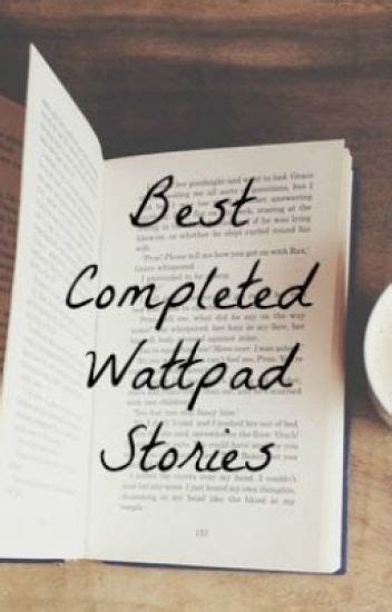 wattpad stories|Completed Stories .